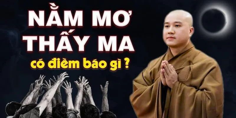 mơ thấy ma là điềm gì? con số may mắn đi kèm